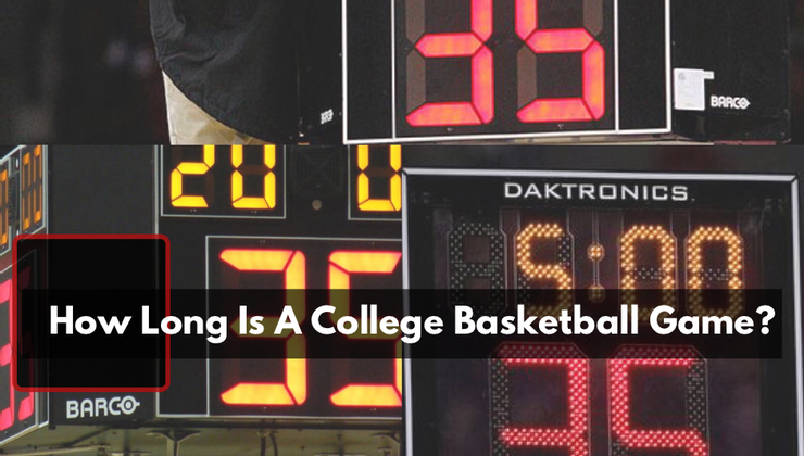 How Long Is A College Basketball Game (cover image)